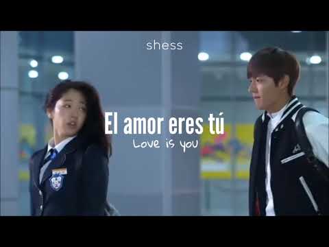 LOVE IS THE MOMENT- The Heirs (OST), Traducida al español.