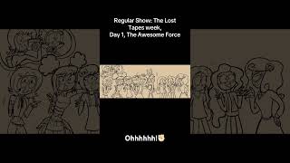 Regular Show: The Lost Tapes Week, Week 1 The Awesome Force #regularshow #regularshowthelosttapes