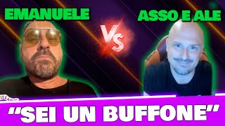 EMANUELE vs ASSO: "SEI un BUFFONE! | Scontro EPICO a OCW