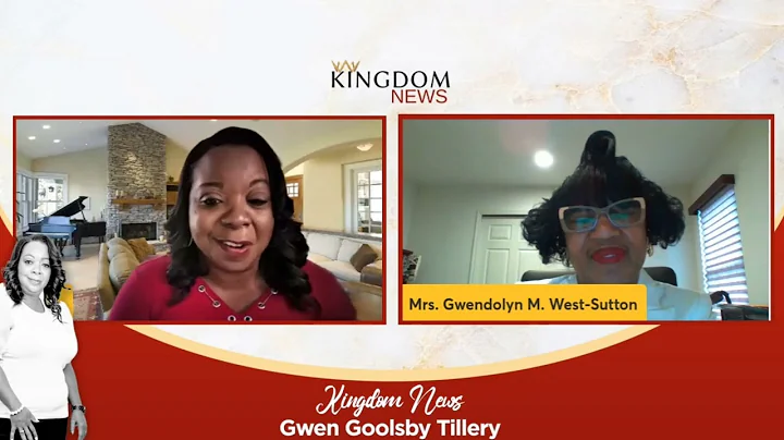 Kingdom news with special guests Gwendolyn West Su...
