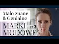 Mało Znane &amp; Genialne Marki Modowe cz. 3 | Są na Vinted i w Lumpeksach