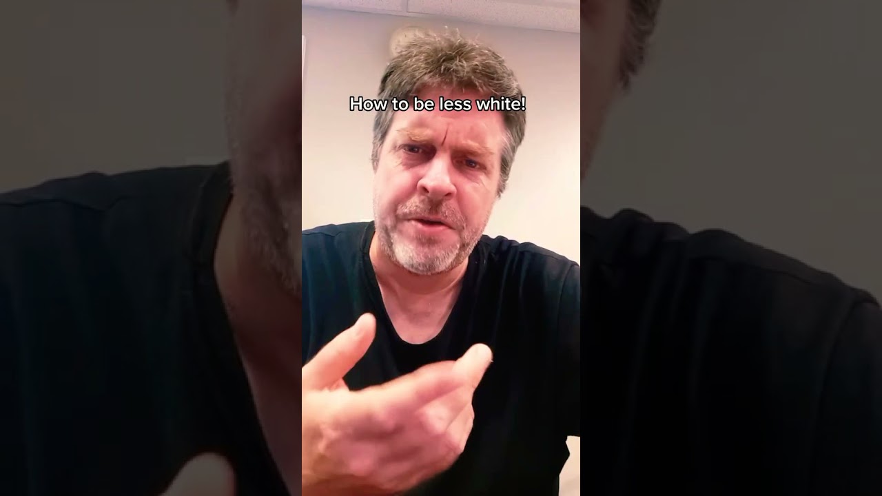 How to be less white!