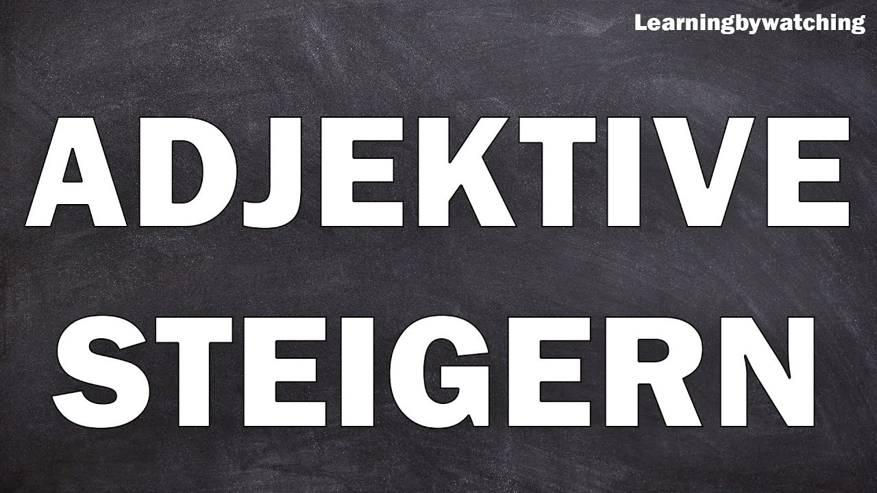 Latein Steigerung Von Adjektiven Latein Adjektive steigern! - YouTube