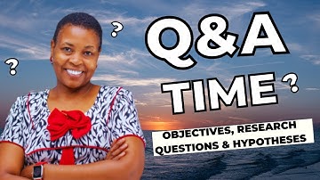 RESEARCH OBJECTIVES, RESEARCH QUESTIONS & HYPOTHESES