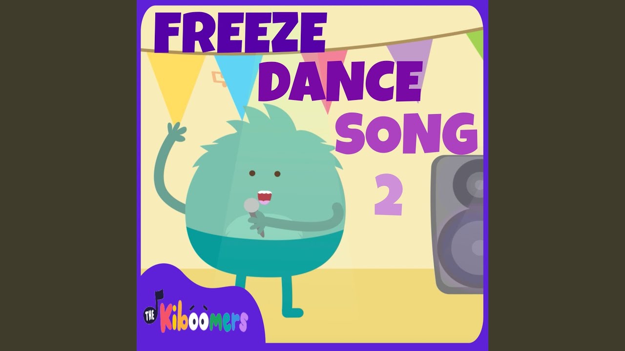 The Party Freeze Dance Song Lyrics - The Kiboomers - Only on JioSaavn
