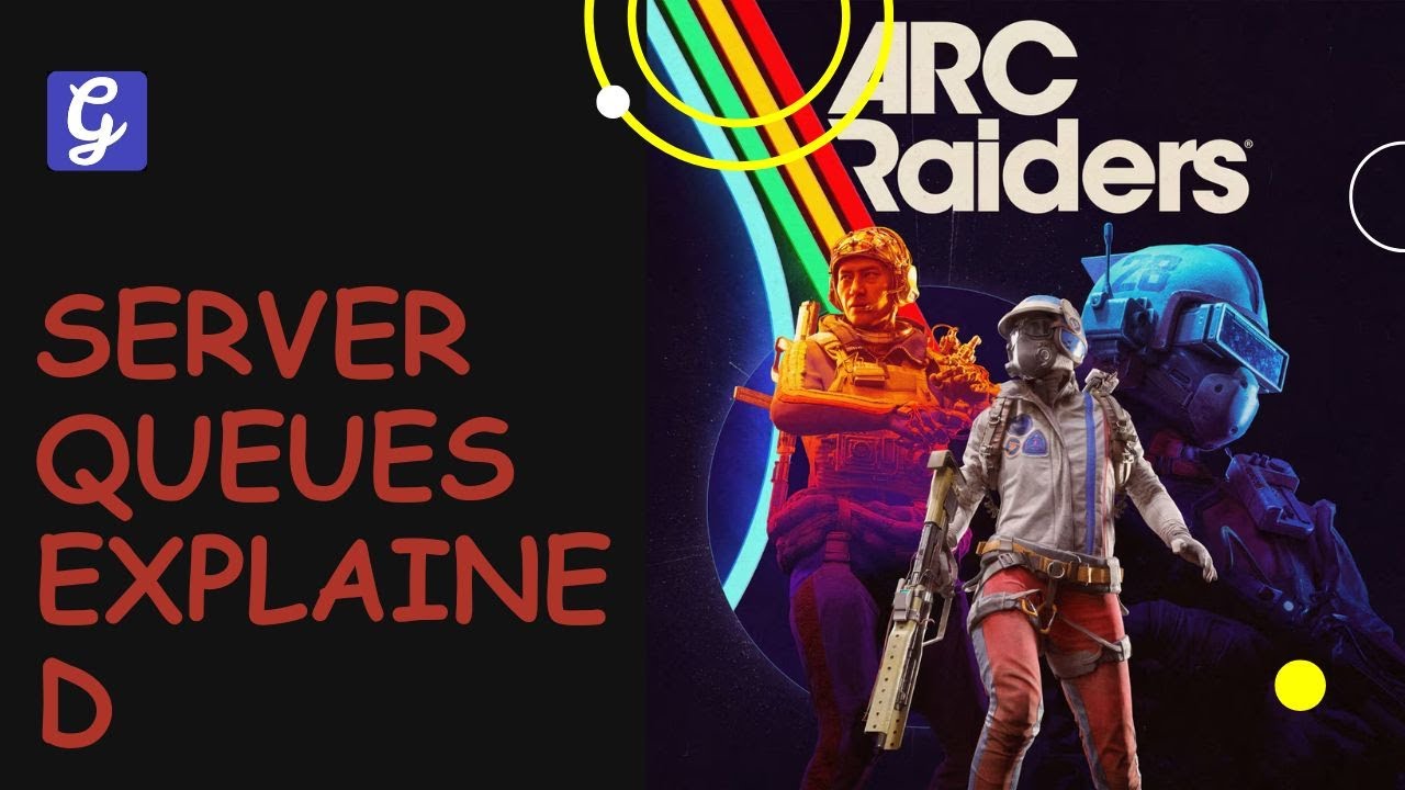 Queue Raiders Arc Raiders Server Queue - How Long Should You Wait? - YouTube