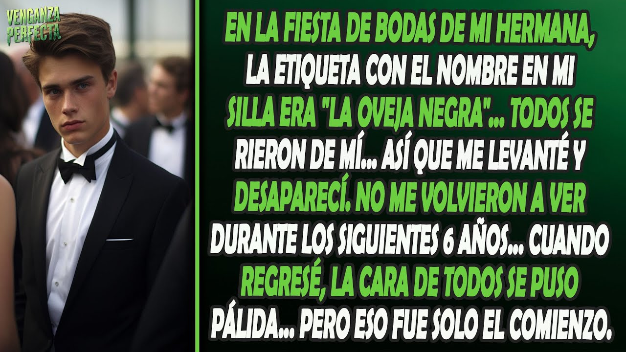 Mi familia me humilló en la fiesta de bodas de mi hermana... desaparecí... pero cuando regresé...