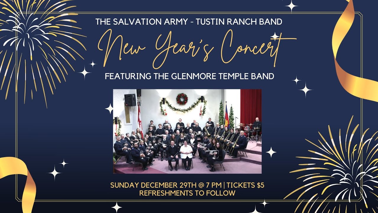 12.29.24 The Salvation Army Tustin Ranch New Year Concert!