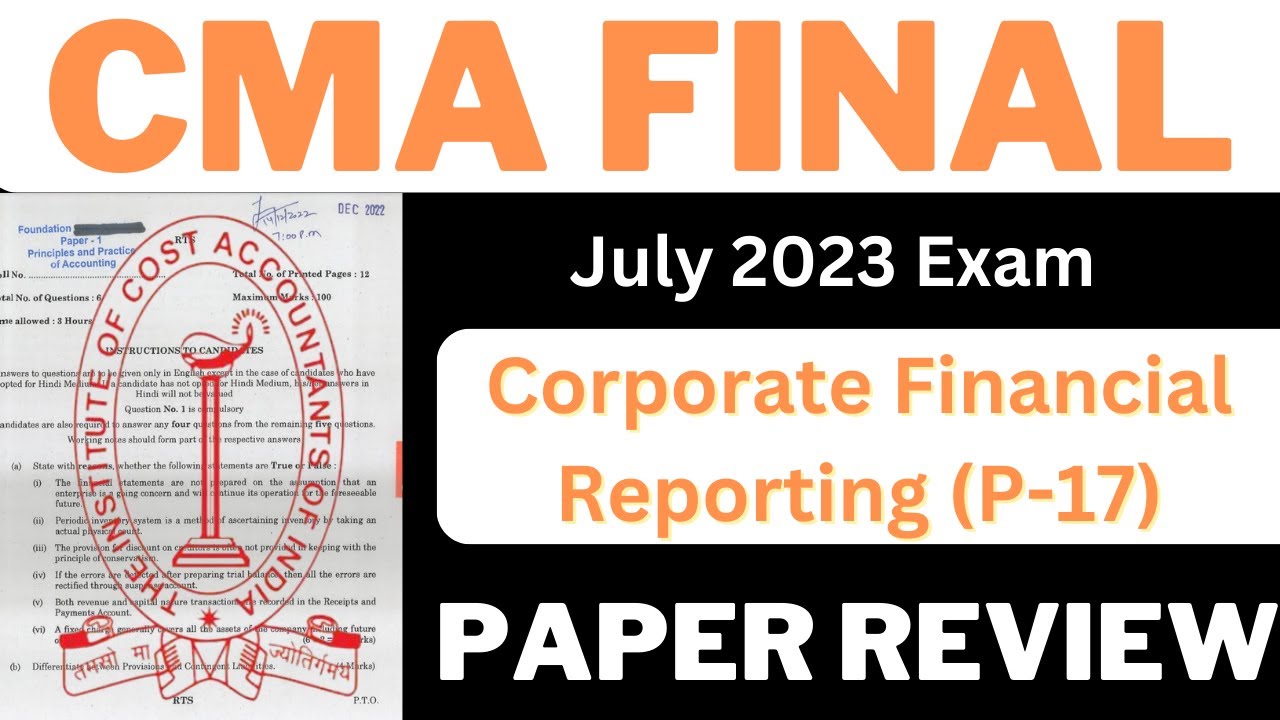 cma final old syllabus p-17 Corporate Financial Reporting review for ...