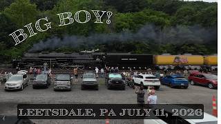 Big Boy 4014 Leetsdale PA July 11, 2026