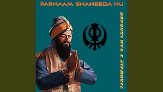 Parnaam Shaheeda Nu (feat. Jagowale)