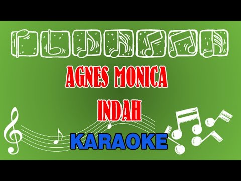 Agnes Monica Indah Karaoke