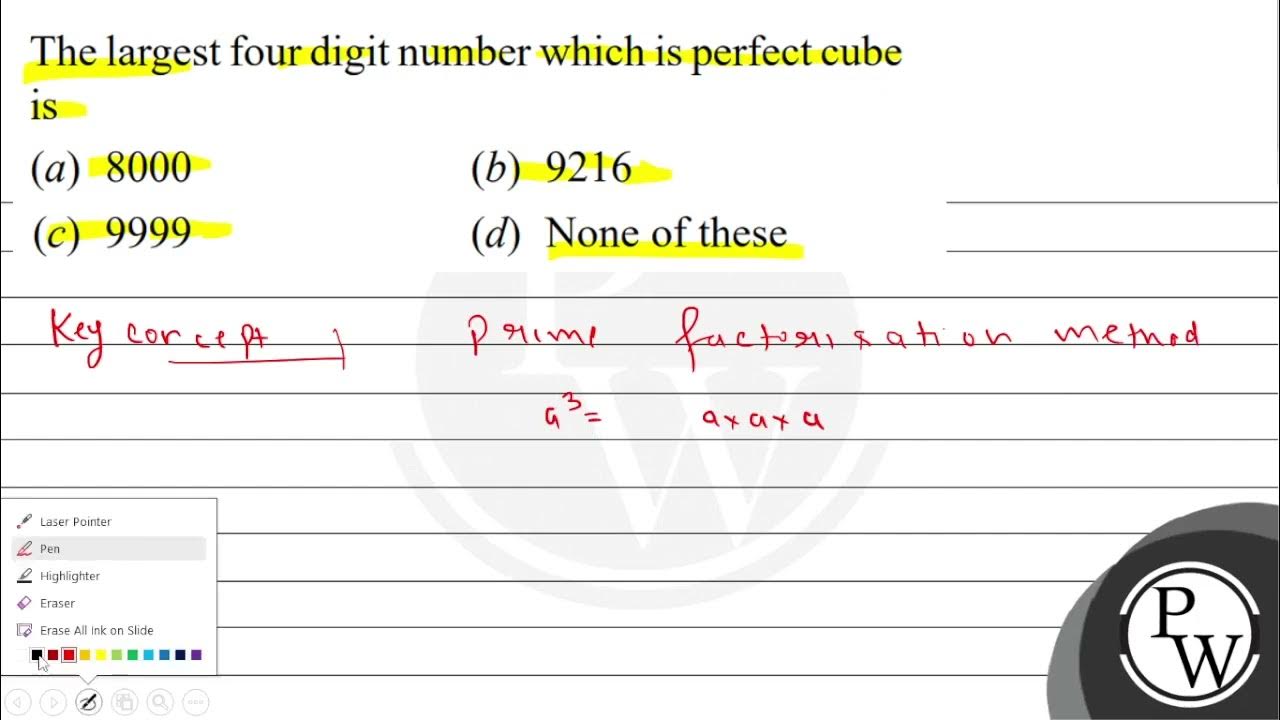 The Largest Four Digit Number Which Is Perfect Cube Is a 8000 b the-largest-four-digit-number-which-is-perfect-cube-is-a-8000-b