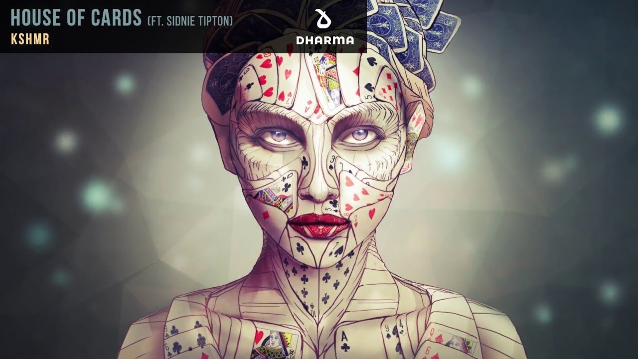 KSHMR Feat. Sidnie Tipton House of Cards (Music Video) YouTube