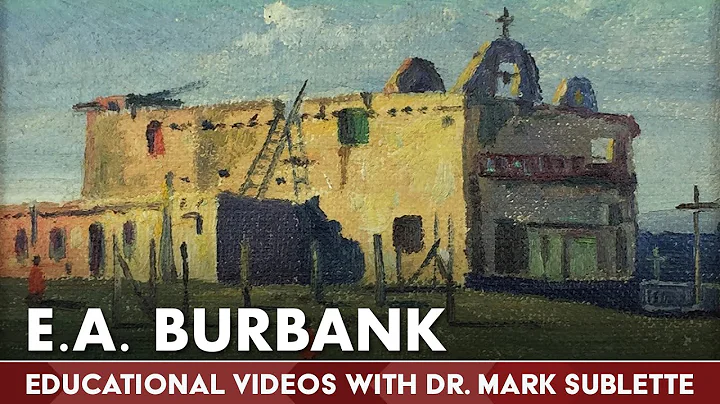 E.A. Burbank (1858-1949) Biography | Educational V...