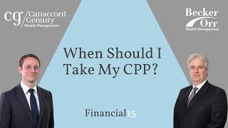 When Should I Take My CPP?  - Financial 15