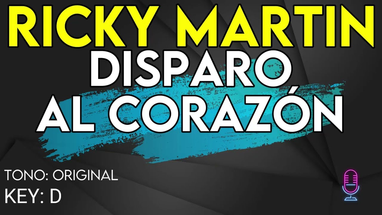 Ricky Martin - Disparo Al Corazón - Karaoke Instrumental