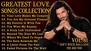 ❤️ Best Romantic Love Songs | Classic 70s 80s 90s Soft Rock Ballads | Timeless Love Songs Vol.81 ❤️ screenshot 4