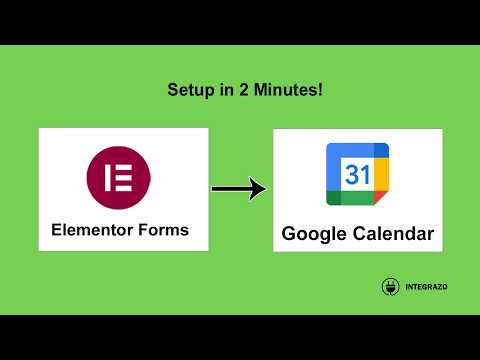 Elementor Forms to Google Calendar Integration in WordPress (Free Plugin) | Integrazo Automator