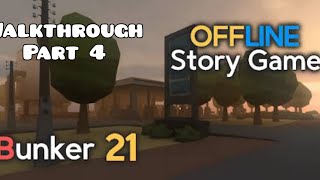 SCARIEST PART - Bunker 21 (Part 4)