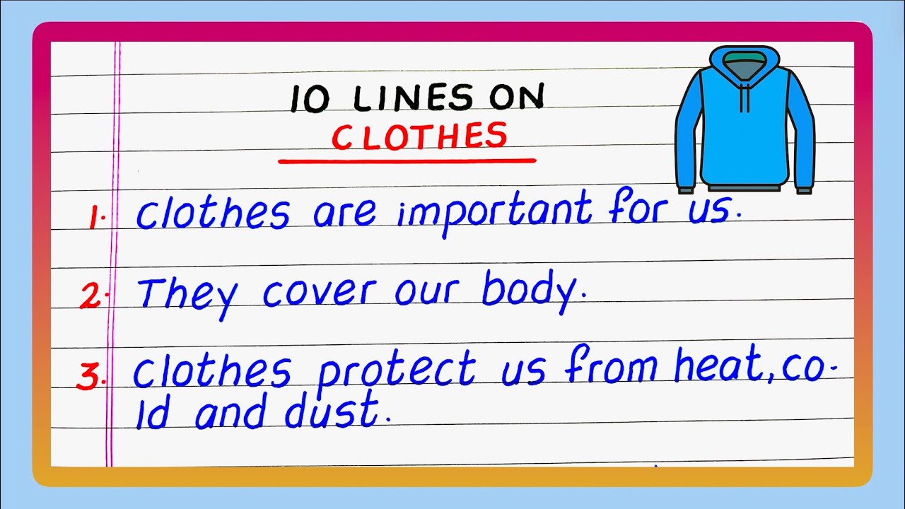 10 Lines on Clothes | Few Lines on Clothes | Essay on Clothes