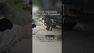 Install Upgraded Kohree Adjustable Trailer Hitch#trailerhitch #hitchlock #trailerhitchlock