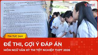 Latest: Exam paper and suggested answers for the 2026 High School Graduation Literature Exam | Vi...