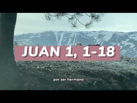 ✴️ EVANGELIO del 31 de DICIEMBRE 📌 PADRE GUILLERMO SERRA - JUAN 1, 1-18