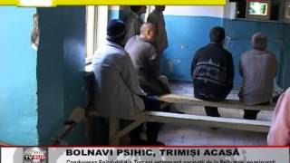 Bolnavi Psihic, Trimisi Acasa