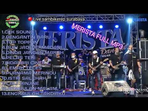 MERISTA FULL MP3 LIVE SAMBIKEREP SURABAYA