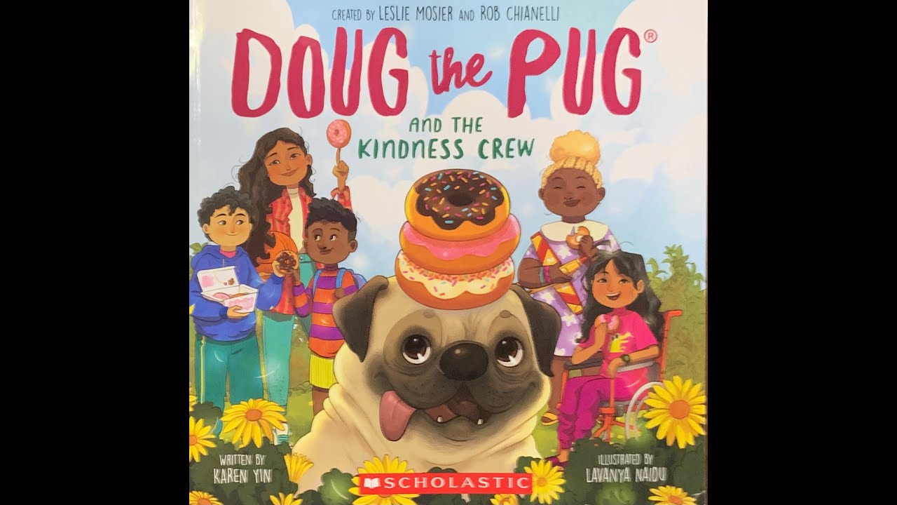Doug the Pug and the Kindness Crew 🌈🐶 Spreading Kindness ❤️ Kids Book Read Aloud 📚