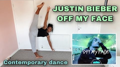 Justin Bieber - Off my face - contemporary dance (justice) @justinbieber