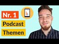 Podcast starten: Diese Themen rocken die Charts