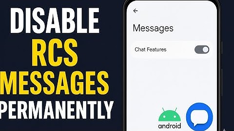 How to disable RCS messages on Android ( Step By Step Guide)