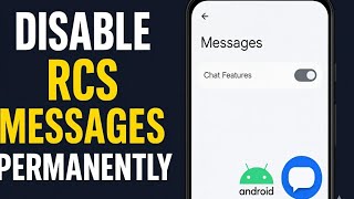 How to disable RCS messages on Android ( Step By Step Guide)