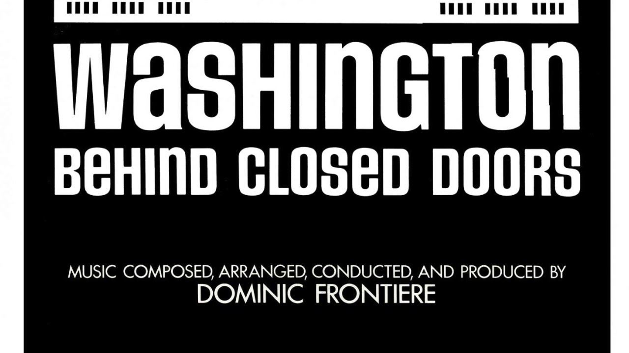 Dominic Frontiere Washington Behind Closed Doors Soundtrack Love