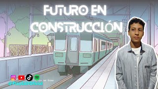 Futuro en Construcción🏗️| THRILLER