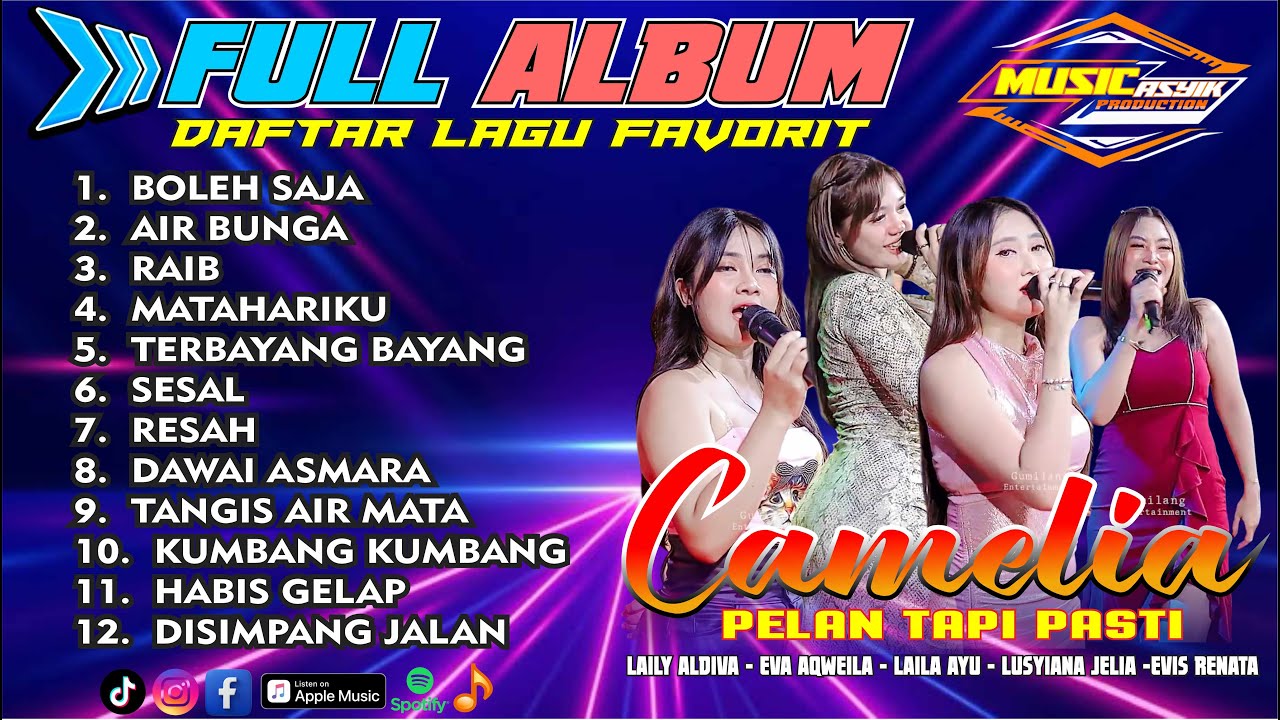 FULL ALBUM DANGDUT KALEM MUANTEP POLL BANGET CAMELIA PELAN TAPI PASTI VOL 43