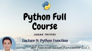 Lecture 9. Python Function || Python Programming Theory