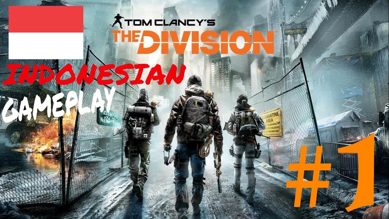 The Division Gameplay Walkthrough Indonesia Part 1 INTRO PS4 YouTube the-division-gameplay-walkthrough-indonesia-part-1-intro-ps4-youtube
