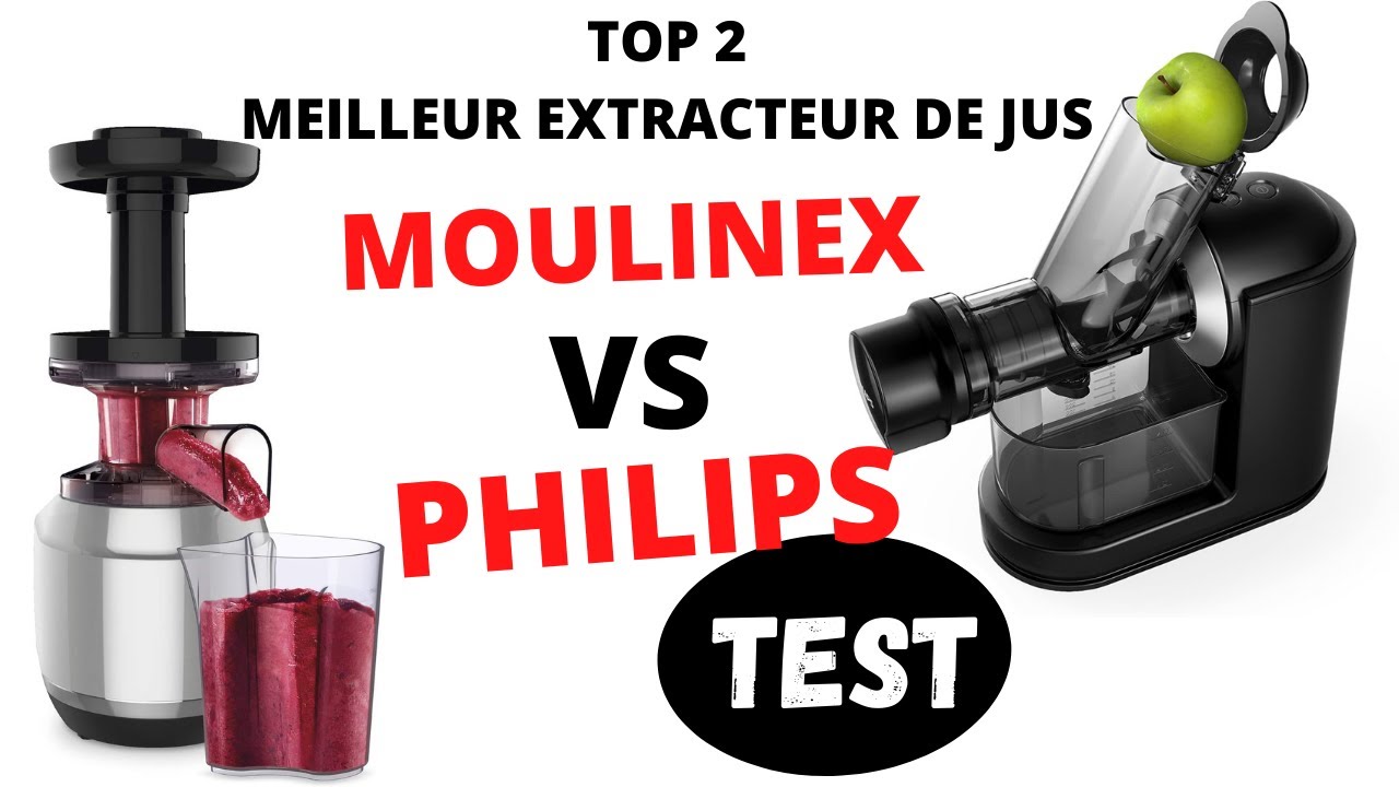 TOP 2: QUEL EST LE MEILLEUR EXTRACTEUR DE JUS EN 2022 ? PHILIPS VS MOULINEX  