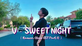 BTS V - SWEET NIGHT (1 hour loop)