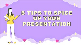 5 Tips To Spice Up Your Presentation |  Presentation Skills For Beginners