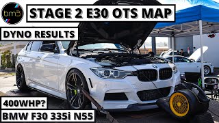 Dyno Results with Bootmod3 Stage 2 E30 OTS Map! | 400Whp FBO BMW F30 335i N55 EWG?