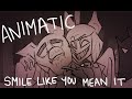 Smile Like You Mean it Animatic (Music by Paranoid DJ)