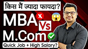 MBA Vs M.Com Which is Better in 2024 | By Sunil Adhikari