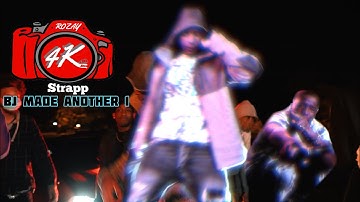 Strapp - BJ MADE ANOTHER 1 (Official Music Video) Shot By Rozay 4K