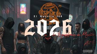El Maestro 360 - 2026 : Les Symphonies du Maestro ( Audio officiel )