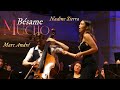 REPOST Bésame Mucho Nadine Sierra Ft Marc André Contrabass Concert In Paris 2025