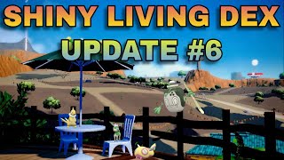 Update 6 - Shiny Living Dex